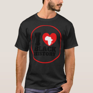 I Heart Black History 1 T-Shirt
