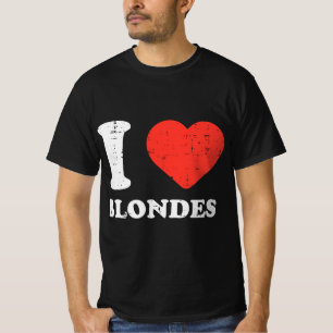 I Heart Blondes Love Blondie Hair Men Women Boys G T-Shirt