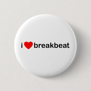 I Heart Breakbeat 6 Cm Round Badge