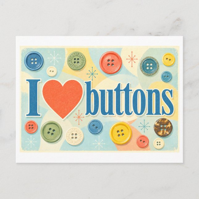 "I [Heart] Buttons" Postcard (Front)