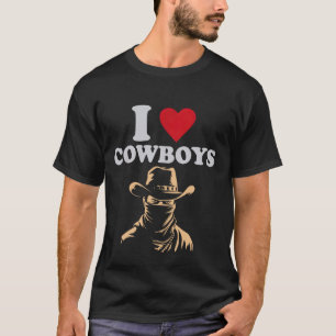 I Heart Cowboys Funny Country Western T-Shirt