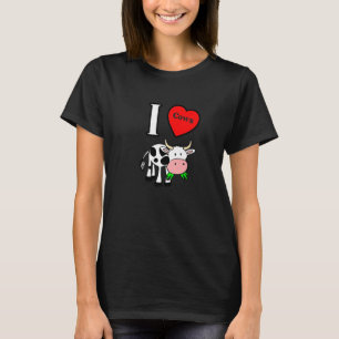 I Heart Cows I Love Cows T-Shirt