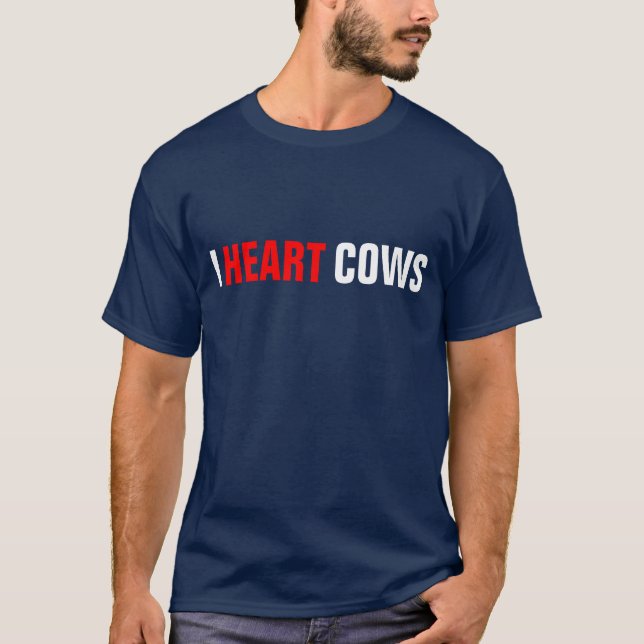 I HEART COWS T-Shirt (Front)