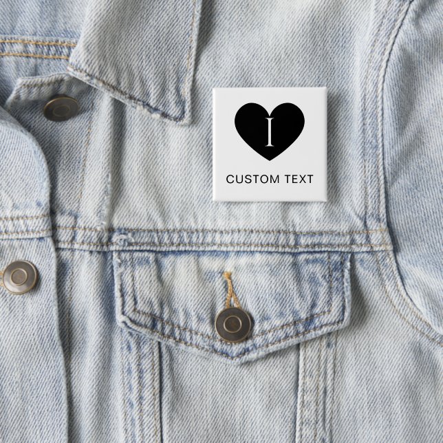I Heart CUSTOM TEXT Classic Button for All Outfits (In Situ)