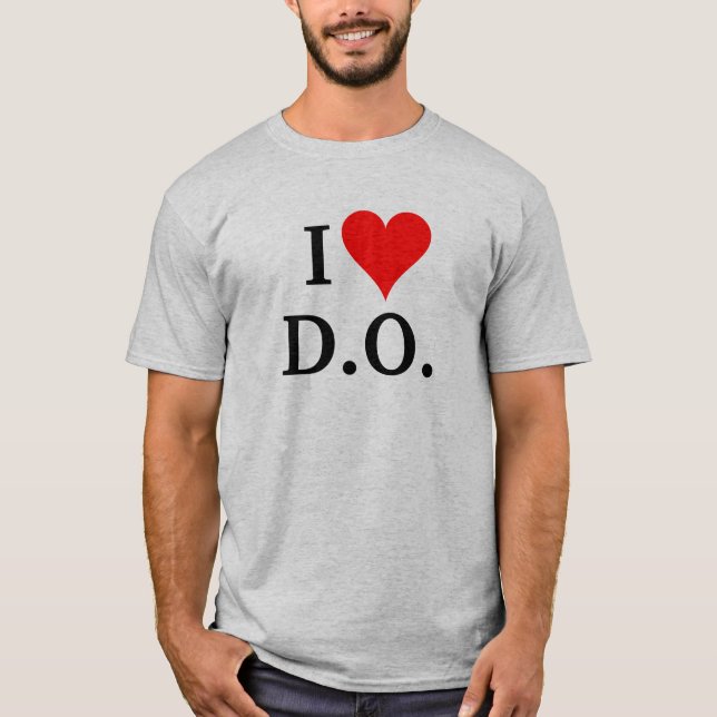 I (Heart) D.O. T-Shirt (Front)