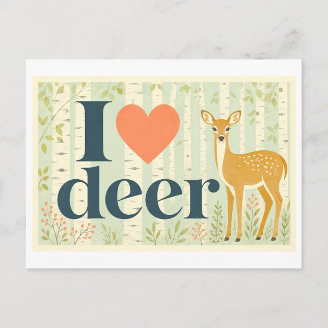 "I [Heart] Deer" Postcard (Front)
