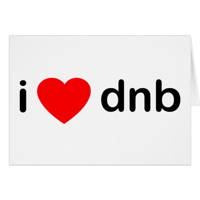 I Heart DNB (Front Horizontal)