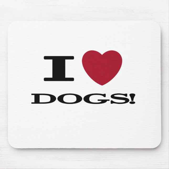 I Heart Dogs Tshirts and Gifts Mouse Pad (Front)