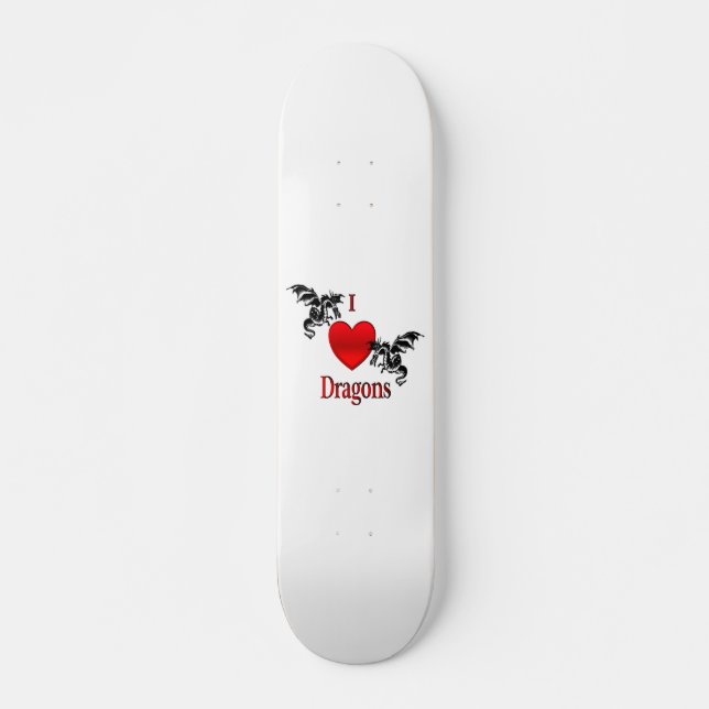 I Heart Dragons Skateboard (Front)