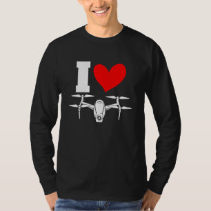 I Heart Drone Quadcopter Remote Control Fvp Operat T-Shirt