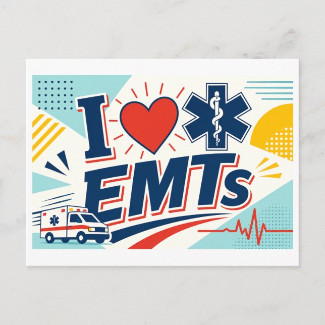 "I [Heart] EMTs" Postcard (Front)