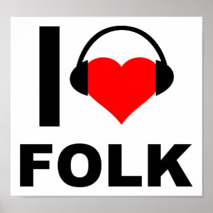 I Heart Folk Funny Poster