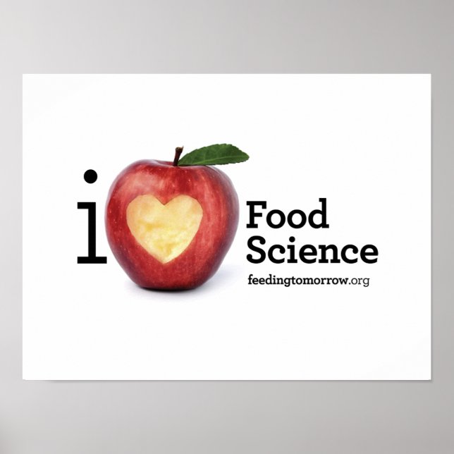 "I Heart Food Science" Poster (Front)