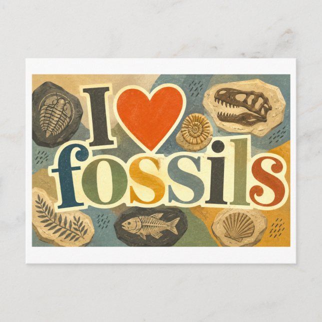 "I [Heart] Fossils" Postcard (Front)