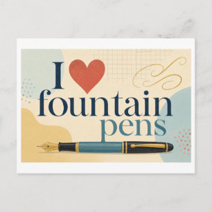 "I [Heart] Fountain Pens" Postcard