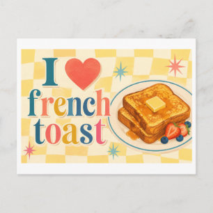 "I [Heart] French Toast" Postcard