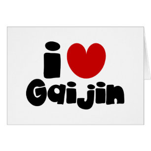 i heart Gaijin Greeting Card