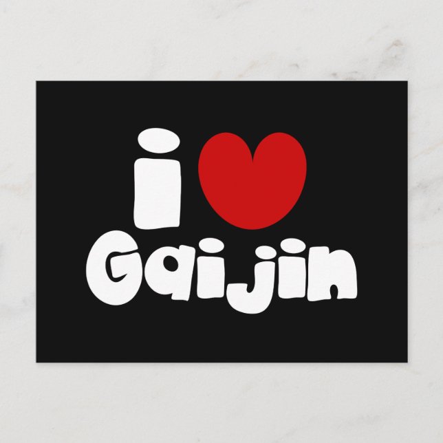 i heart Gaijin Postcard (Front)