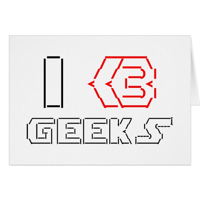 I Heart Geeks ASCII ART Greeting Card (Front Horizontal)