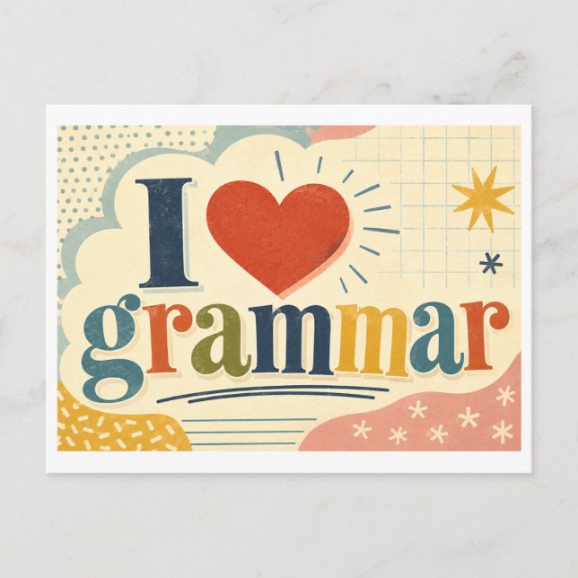 "I [Heart] Grammar" Postcard (Front)