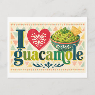 "I [Heart] Guacamole" Postcard
