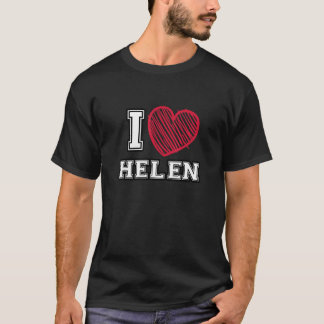 I Heart Helen First Name I Love Helen Personalised T-Shirt