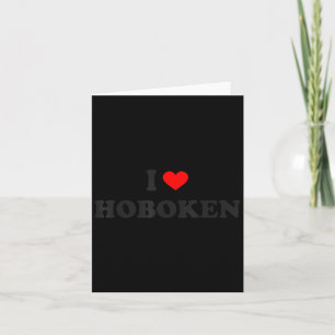 I Heart Hoboken New Jersey  Card