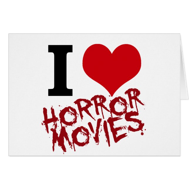 I Heart Horror Movies (Front Horizontal)