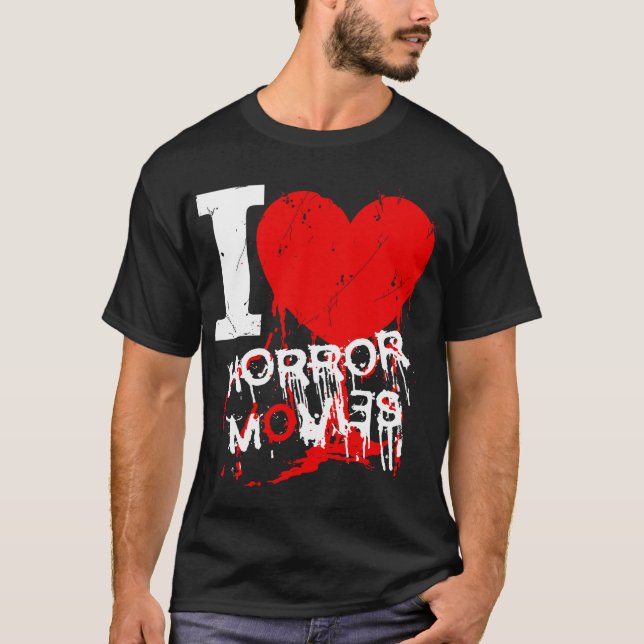 I Heart Horror Movies T-Shirt (Front)