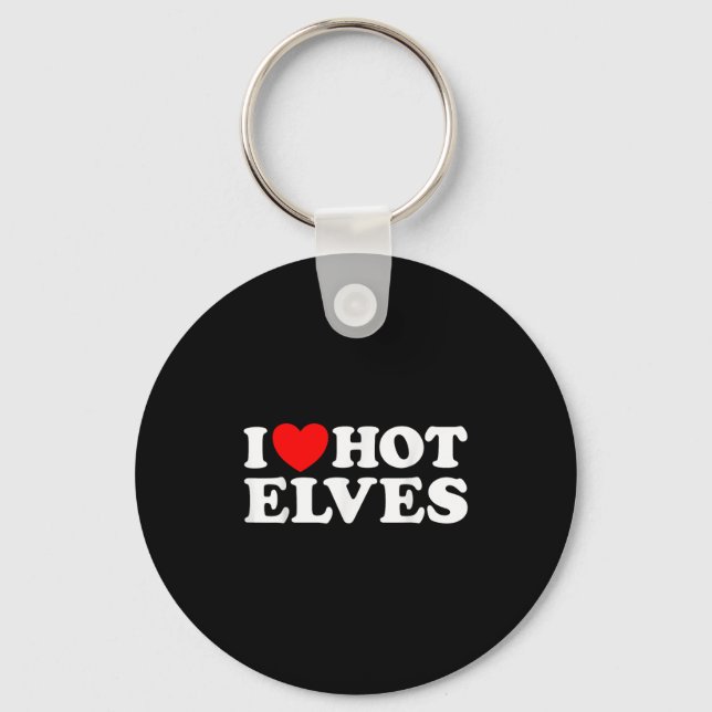 I Heart Hot Elf Funny Y Elven Lover Santa Christma Key Ring (Front)