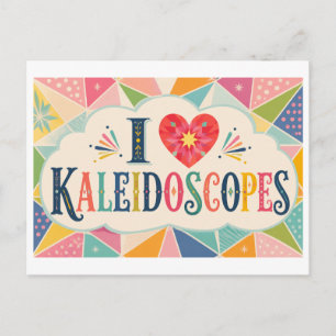 "I [Heart] Kaleidoscopes" Postcard