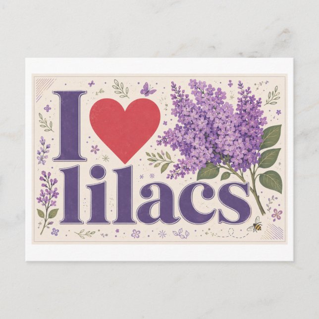 "I [Heart] Lilacs" Postcard (Front)