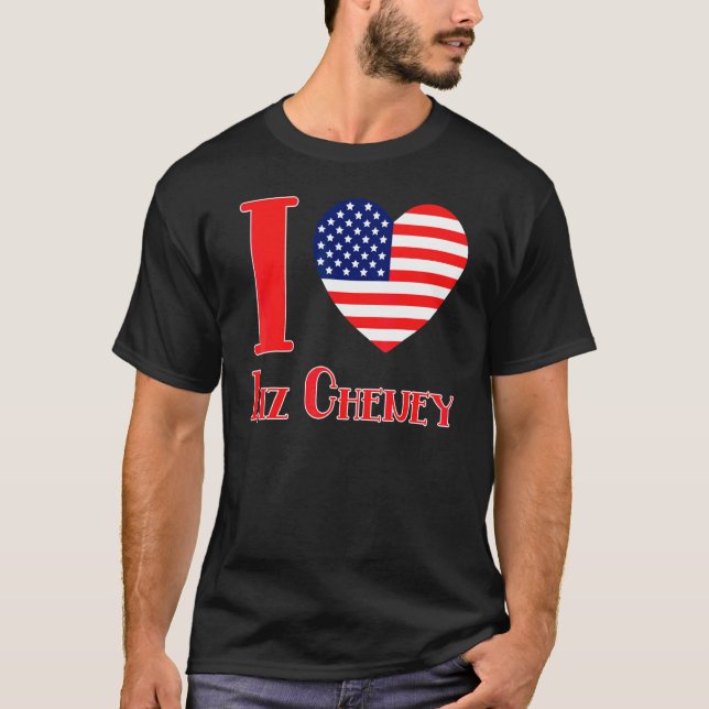 I Heart Liz Cheney T-Shirt (Front)