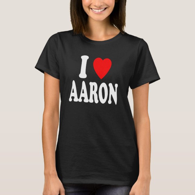 I Heart Love Aaron Cute Matching Couple Spouse T-Shirt (Front)