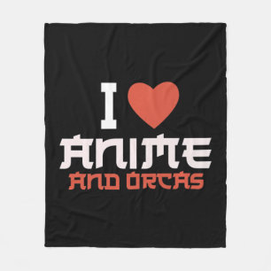 I Heart Love Anime And Orcas   Fleece Blanket
