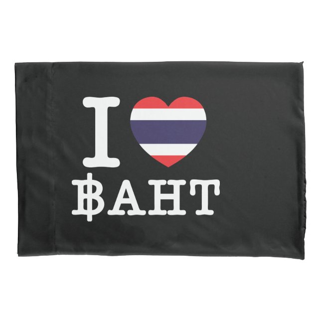 I Heart (Love) Baht Pillowcase (Front)