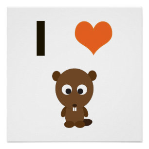 I heart (love) Beavers Poster