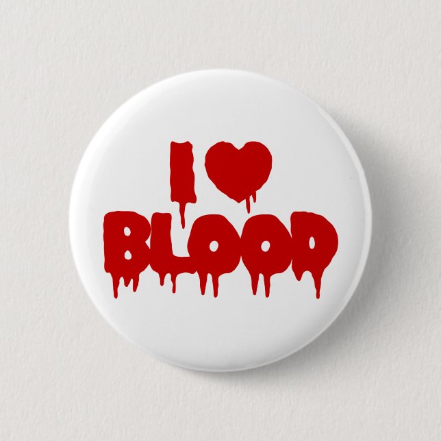 I HEART [LOVE] BLOOD 6 CM ROUND BADGE (Front)