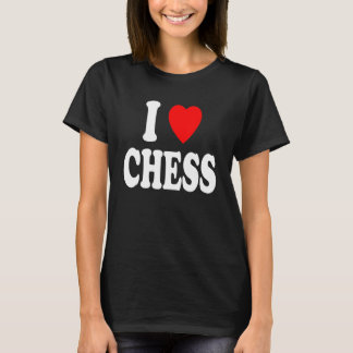 I Heart (Love) Chess Amateur Professional Club T-Shirt
