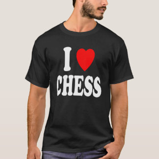 I Heart (Love) Chess Amateur Professional Club T-Shirt