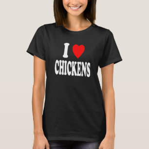 I Heart (Love) Chickens Farm Country Southern Prem T-Shirt
