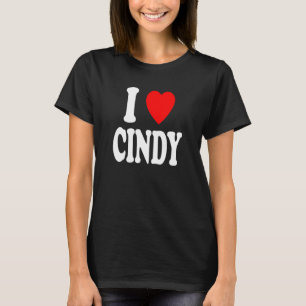 I Heart  Love  Cindy Cute Matching Couple Spouse T-Shirt
