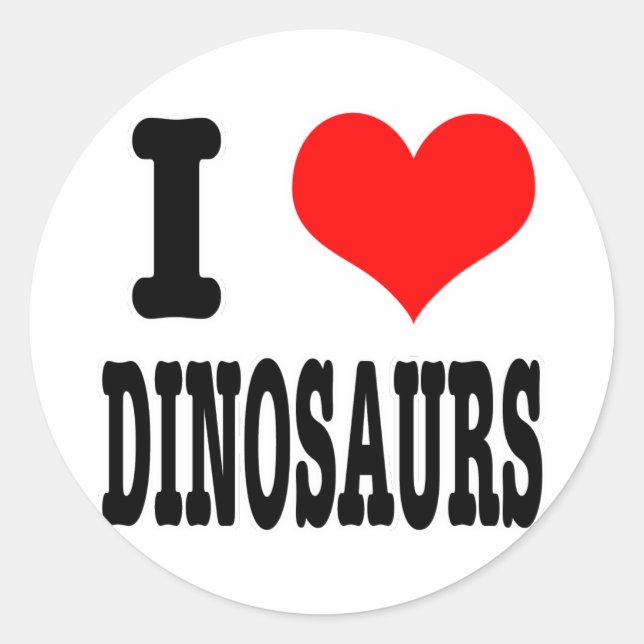 I HEART (LOVE) dinosaurs Classic Round Sticker (Front)