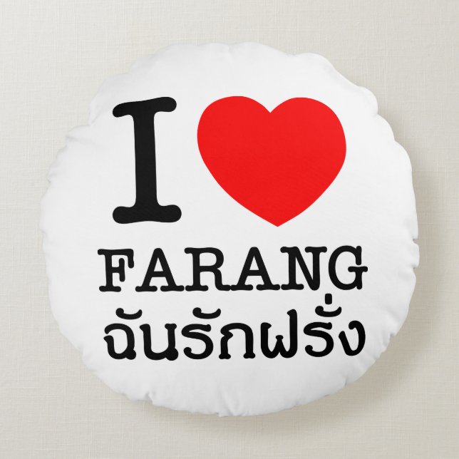 I Heart (Love) Farang Round Cushion (Front)