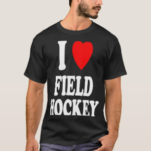 I Heart Love Field Hockey Highschool College Sport T-Shirt
