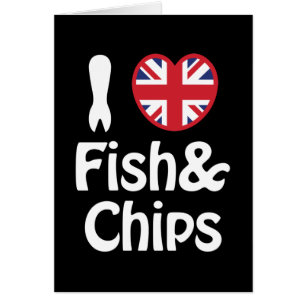 I Heart [Love] Fish & Chips Card