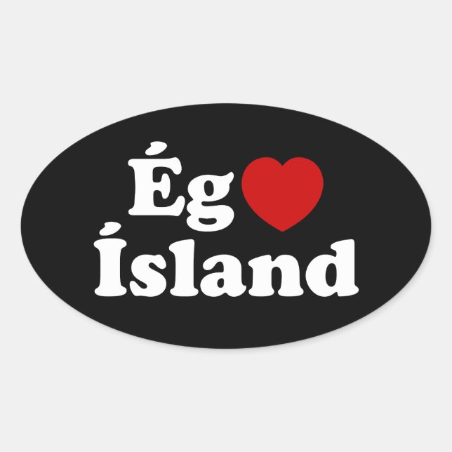 I Heart (Love) Iceland [Ég Elska Ísland] Icelandic Oval Sticker (Front)
