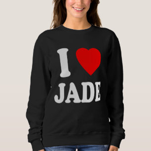 I Heart Love Jade Cute Matching Couple Spouse Sweatshirt