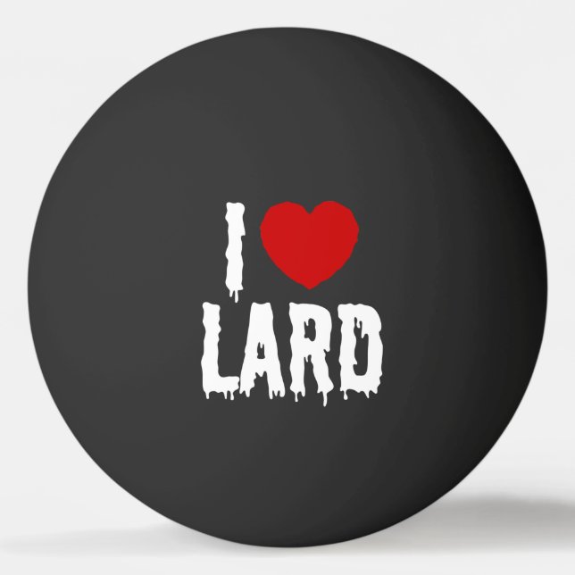 I HEART [LOVE] LARD PING PONG BALL (Back)