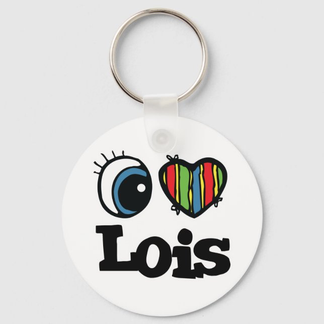 I Heart (Love) Lois Key Ring (Front)